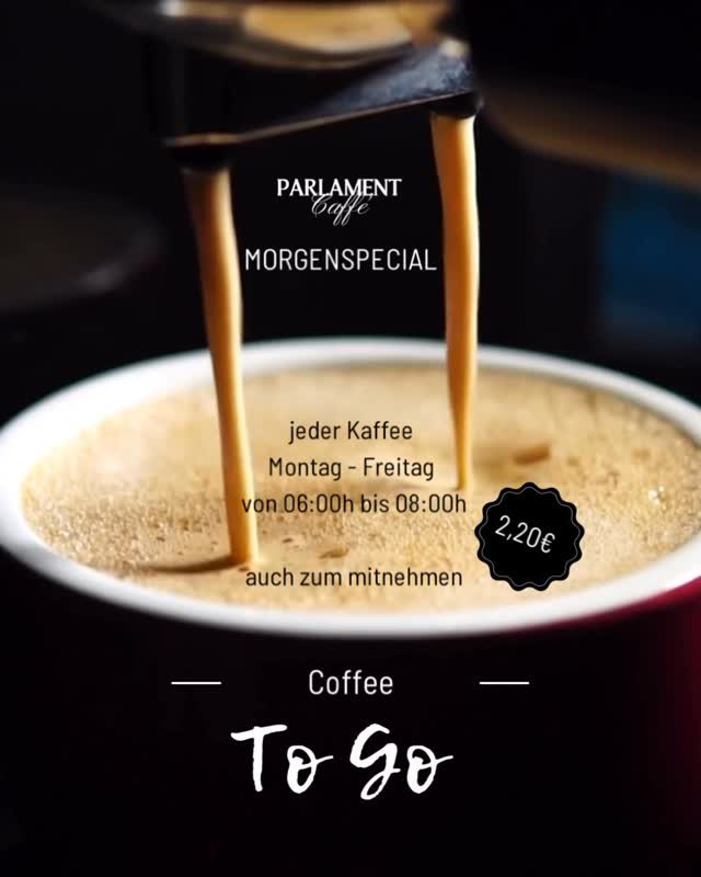 Morgenspecial: jeder Kaffee 2,20 €, Montag bis Freitag von 6 bis 8 Uhr